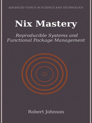 cover image of Nix Mastery